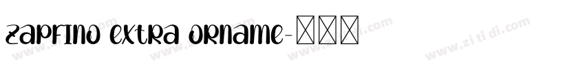 zapfino extra orname字体转换